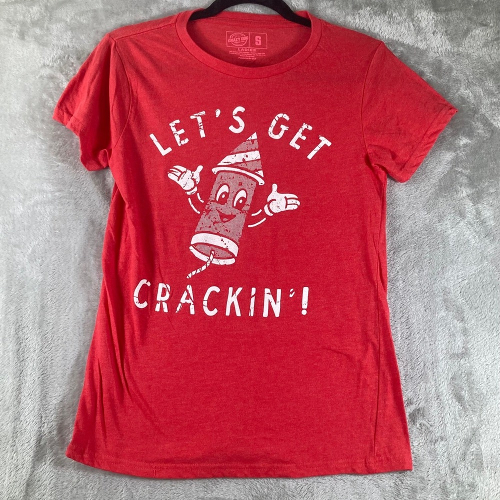 Crazy Dog T-Shirts Womens Small Red "Lets Get Crackin" Firework Graphic Tee S